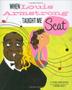 Cover art for WHEN LOUIS ARMSTRONG TAUGHT ME SCAT
