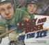 Cover art for CASEY AND DEREK ON THE ICE