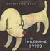 Cover art for THE LONESOME PUPPY