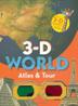 Cover art for 3-D WORLD ATLAS & TOUR