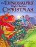 Cover art for THE DINOSAURS’ NIGHT BEFORE CHRISTMAS