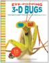 Cover art for EYE-POPPING 3-D BUGS