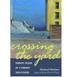 Cover art for CROSSING THE YARD