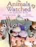 Cover art for THE ANIMALS WATCHED
