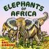 Cover art for ELEPHANTS OF AFRICA
