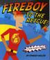 Cover art for FIREBOY TO THE RESCUE!