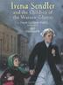 Cover art for IRENA SENDLER AND THE CHILDREN OF THE WARSAW GHETTO