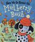 Cover art for HERE WE GO ROUND THE MULBERRY BUSH