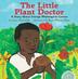 Cover art for THE LITTLE PLANT DOCTOR