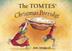 Cover art for THE TOMTES' CHRISTMAS PORRIDGE