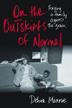 Cover art for ON THE OUTSKIRTS OF NORMAL