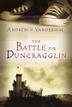 Cover art for THE BATTLE FOR DUNCRAGGLIN