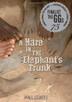 Cover art for A HARE IN THE ELEPHANT'S TRUNK