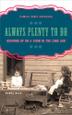 Cover art for ALWAYS PLENTY TO DO