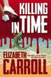 Cover art for KILLING IN TIME