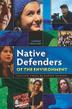 Cover art for NATIVE DEFENDERS OF THE ENVIRONMENT