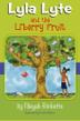 Cover art for LYLA LYTE AND THE LI'BERRY FRUIT