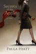 Cover art for SECRETS OF THE APPLE