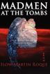 Cover art for MADMEN AT THE TOMBS