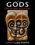Cover art for GODS FOR FUTURE RELIGIONS