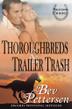 Cover art for THOROUGHBREDS AND TRAILER TRASH