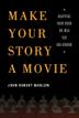 Cover art for MAKE YOUR STORY A MOVIE