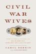 Cover art for CIVIL WAR WIVES