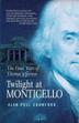 Cover art for TWILIGHT AT MONTICELLO