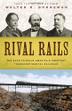 Cover art for RIVAL RAILS