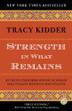 Cover art for STRENGTH IN WHAT REMAINS