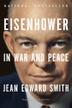 Cover art for EISENHOWER IN WAR IN PEACE