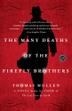 Cover art for THE MANY DEATHS OF THE FIREFLY BROTHERS
