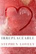 Cover art for IRREPLACEABLE