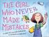 Cover art for THE GIRL WHO NEVER MADE MISTAKES