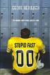 Cover art for STUPID FAST