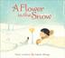 Cover art for A FLOWER IN THE SNOW