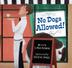 Cover art for NO DOGS ALLOWED!