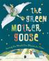 Cover art for THE GREEN MOTHER GOOSE