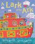 Cover art for A LARK IN THE ARK