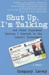Cover art for SHUT UP, I’M TALKING
