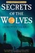 Cover art for SECRETS OF THE WOLVES