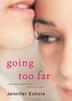 Cover art for GOING TOO FAR
