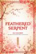 Cover art for FEATHERED SERPENT