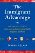 Cover art for THE IMMIGRANT ADVANTAGE