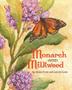Cover art for MONARCH AND MILKWEED