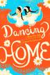 Cover art for DANCING HOME