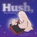 Cover art for HUSH, BABY GHOSTLING