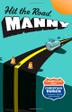 Cover art for HIT THE ROAD, MANNY