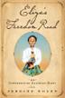 Cover art for ELIZA'S FREEDOM ROAD