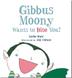 Cover art for GIBBUS MOONY WANTS TO BITE YOU!